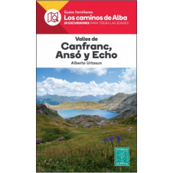 Los Caminos de Alba Valles de Canfranc, Ansó y Echo