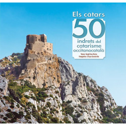 Els Càtars 50 Indrets del Catarisme Occitanocatalà