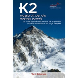 K2 Massa Alt per als Nostres Somnis