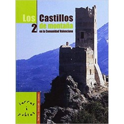 Los Castillos de Montaña de la Comunidad Valenciana 2